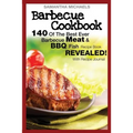 Barbecue Cookbook: 140 of the Best Ever Barbecue Meat & BBQ Fish Recipes Book...Revealed! (with Recipe Journal)