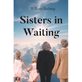 Sisters in Waiting