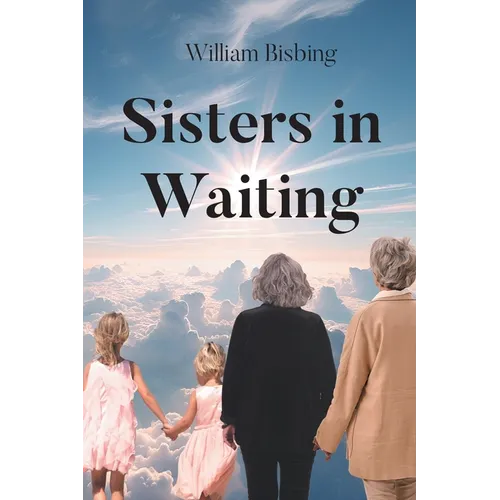 Sisters in Waiting