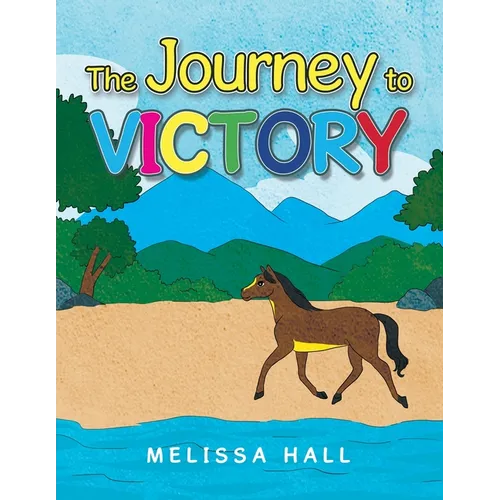 The Journey to VICTORY