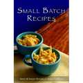 Small Batch Recipes: Sweet & Savory Options to Serve 1-2 People