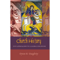 Church History: Five Approaches to a Global Discipline