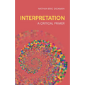 Interpretation: A Critical Primer