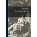 Act of Destruction
