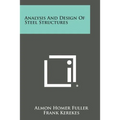 Analysis And Design Of Steel Structures
