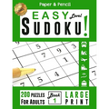 Sudoku! 200 Easy Level Puzzles for Adults in Large Print: The Activity Book That Will Help You Jump-Start Your Brain