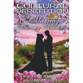 Cultural Perception of Marriage Among Muslims