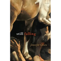 Still Falling: Poems