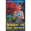 Battle of the Hexes: A Paranormal Cozy Mystery Romance