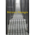 Memory Passages: Holocaust Memorials in the United States and Germany