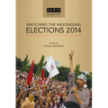 ISEAS Perspective: Watching the Indonesian Elections 2014