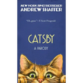 Catsby: A Parody of F. Scott Fitzgerald's The Great Gatsby