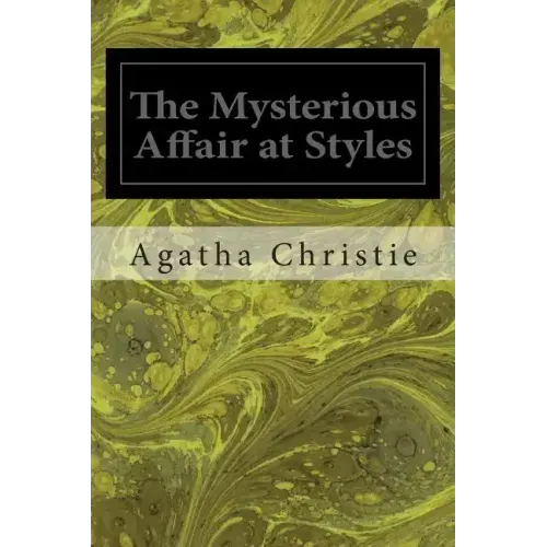 The Mysterious Affair at Styles