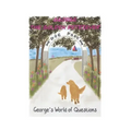 George's World of Questions: George the Golden Retriever