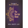 The Warrior Blood