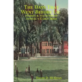The Days That Went Before Us: Stories & Accounts of Lowell's Early Irish
