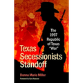 Texas Secessionists Standoff: The 1997 Republic of Texas War