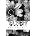 The Weight of my Soul