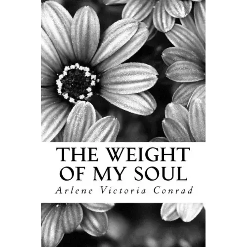 The Weight of my Soul