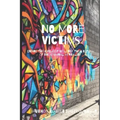 No More Victims: Ending The Cycle of Violence Thru Reform of the Criminal Mentality