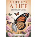 A Life for a Life: A Second Chance Giving When You Don't Have One