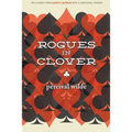 Rogues in Clover