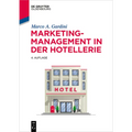 Marketing-Management in der Hotellerie