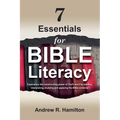 7 Essentials for Bible Literacy