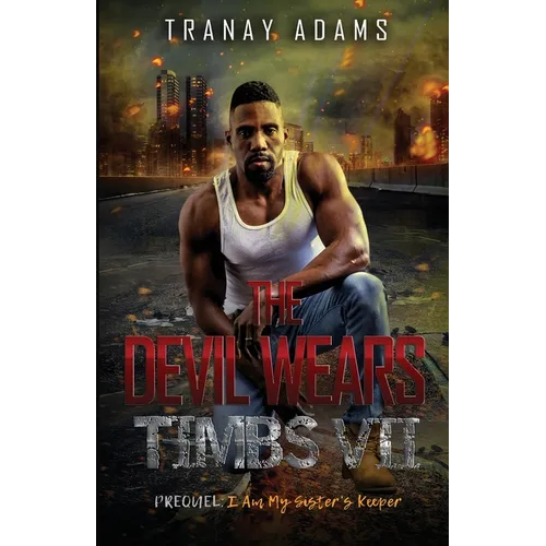 The Devil Wears Timbs 7: I Am My Sister's Keeper
