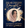 Dear Divine Daughter