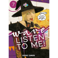 Wave, Listen to Me! 7