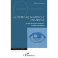 La dictature numérique en marche: Société de l'hypersurveillance: un appel à la vigilance
