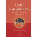 Light on the Mahabharata: A Guide to India's Great Epic