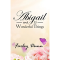 Abigail and 30 Wonderful Things