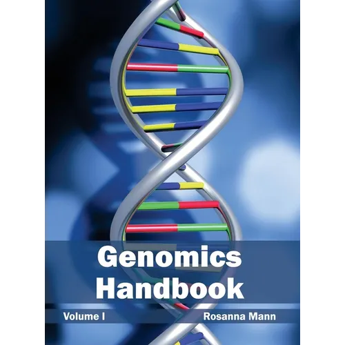 Genomics Handbook: Volume I