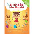 El Rincón de Mayte (Edición Bilingüe/ Bilingual edition).