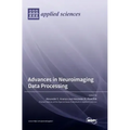 Advances in Neuroimaging Data Processing