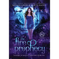 The Fire Prophecy