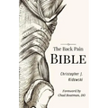 The Back Pain Bible: A Breakthrough Step-By-Step Self-Treatment Process To End Chronic Back Pain
