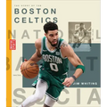 The Story of the Boston Celtics