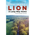 Lion: A Long Way Home Young Readers' Edition