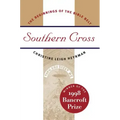 Southern Cross: The Beginnings of the Bible Belt