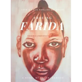 Freeing Farida