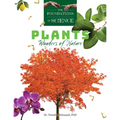 Plants: Wonders of Nature