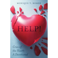 Help! Cries the Heart: A Devotional
