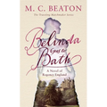 Belinda Goes to Bath: A Novel of Regency England