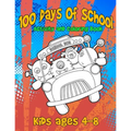 100 Days Of School Activity and Coloring Book Kids ages 4-8: Cute Monster Characters to Color, Simple Mazes and Tic-Tac-Monster-Toe
