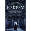 Heresy: An Elizabethan Thriller