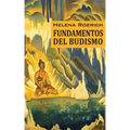 Los Fundamentos Del Budismo