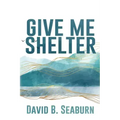 Give Me Shelter
